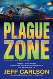 Читать книгу Plague Zone