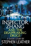 Читать книгу Inspector Zang and the disappearing drugs