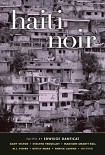Читать книгу Haiti Noir