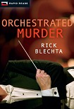 Читать книгу Orchestrated Murder