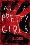 Читать книгу All the Pretty Girls