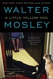 Читать книгу A Little Yellow Dog