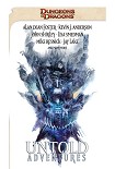 Читать книгу Untold Adventures: A Dungeons and Dragons Anthology