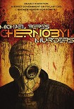 Читать книгу Chernobyl Murders