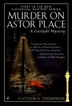 Читать книгу Murder On Astor Place