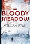 Читать книгу The Bloody Meadow