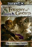 Читать книгу The tyranny of ghosts