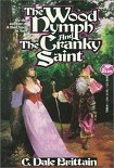 Читать книгу The Wood Nymph, the Cranky Saint