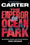 Читать книгу Emperor of Ocean Park