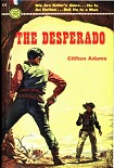 Читать книгу The Desperado