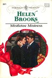 Читать книгу Mistletoe Mistress