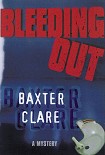 Читать книгу Bleeding Out