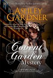 Читать книгу A Covent Garden Mystery