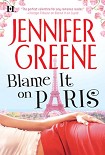 Читать книгу Blame It On Paris