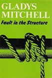 Читать книгу Fault in the Structure