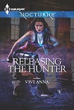 Читать книгу Releasing the Hunter