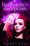 Читать книгу Harlequin's Deception (The Naked Truth Series Book 1)