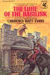 Читать книгу The Lure of the Basilisk
