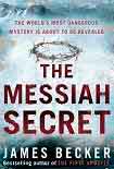 Читать книгу The Messiah Secret