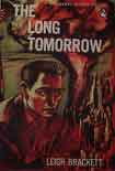 Читать книгу The Long Tomorrow