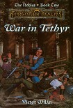 Читать книгу War in Tethyr