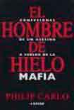 Читать книгу El Hombre De Hielo. Confesiones de un asesino a sueldo de la mafia
