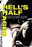 Читать книгу Hell's Half Acre