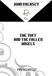 Читать книгу The Toff and the Fallen Angels