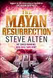 Читать книгу The Mayan Resurrection