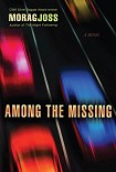 Читать книгу Among the Missing aka Across the Bridge