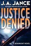 Читать книгу Justice Denied