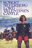 Читать книгу Lord Valentine's Castle