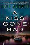 Читать книгу A Kiss Gone Bad