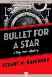 Читать книгу Bullet for a Star