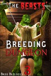 Читать книгу The Beasts' breeding dungeon