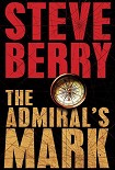 Читать книгу The Admiral's Mark (Short Story)