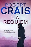 Читать книгу LA Requiem